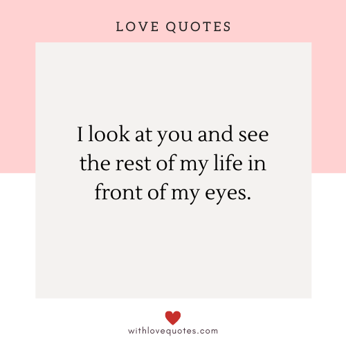 Love quotes for her. Cute love quotes for your girlfriend. She will love these sweet and romantic love quotes.
