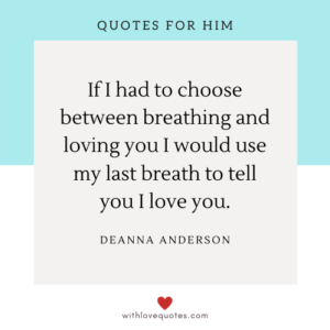 Love Quotes for your Husband that He'll Love - With Love Quotes