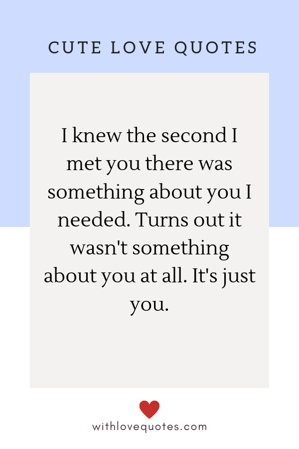 when i met you quotes for him
